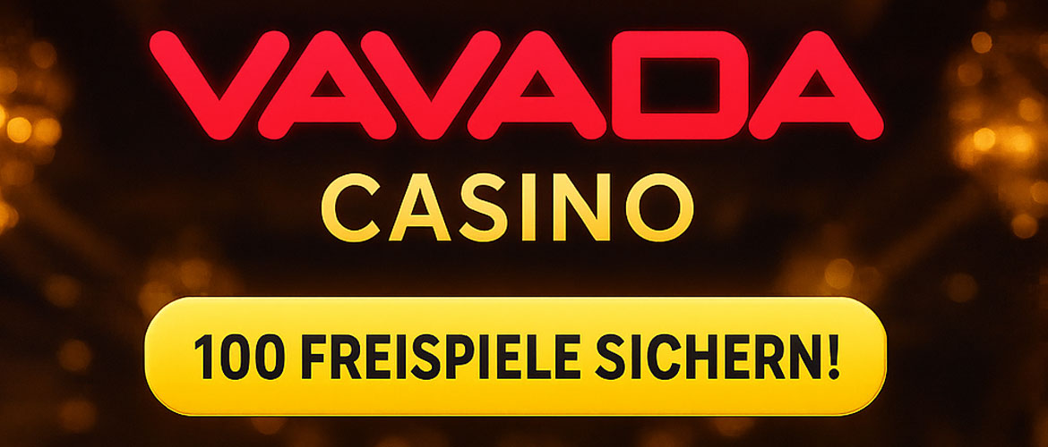 Vavada 100 Freispiele. 
